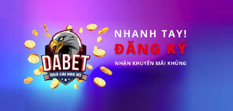 Nhà cái dabet – Địa chỉ chơi game online số 1 Việt Nam